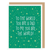 You Are the World Dad - Father's Day Card