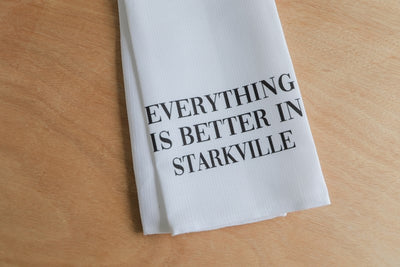 Everything is Better in Cheshire Tea Towel