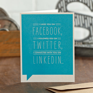 "I Liked You On Facebook" Funny Friendship Card