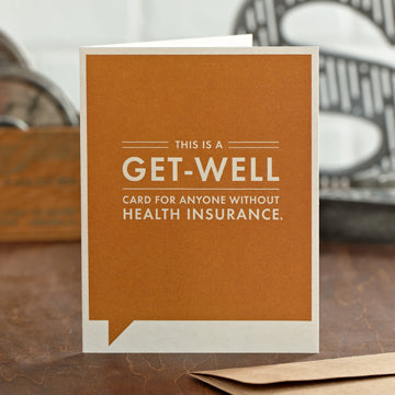 "This is a Get-Well For Anyone Without" Funny Get Well Card