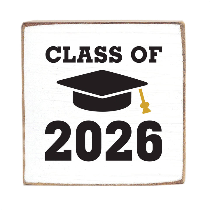 Class Of 2026 Block Sign