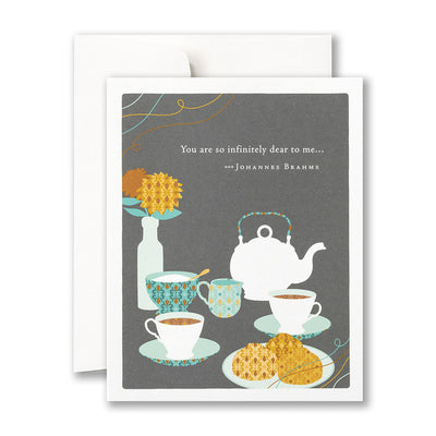 You're So Infinitely Dear To Me Friendship Card