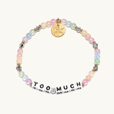 Little Words Project Too Much Bracelet