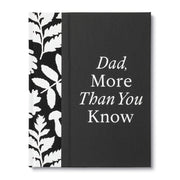 Dad More Than You Know Book