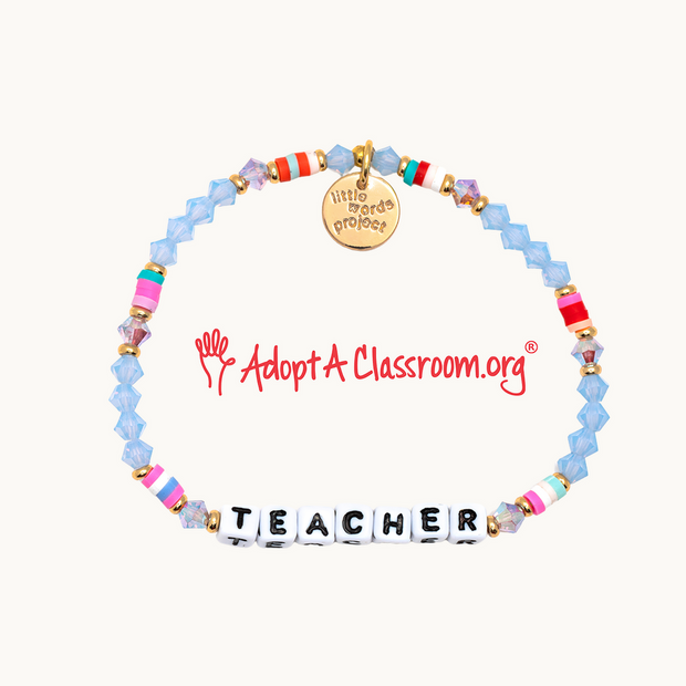 Little Words Project Teacher Bracelet