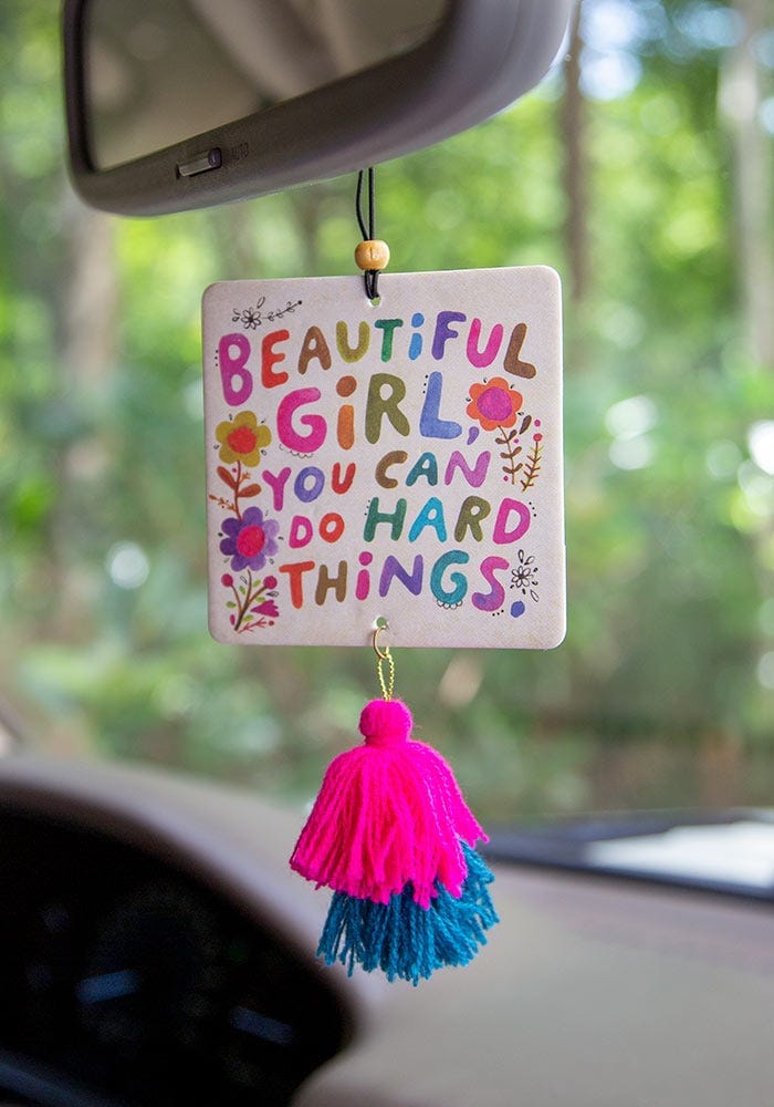 Natural Life Car Air Freshener - Beautiful Girl Beautiful Girl You Can Do Hard Things Car Air Freshener Home